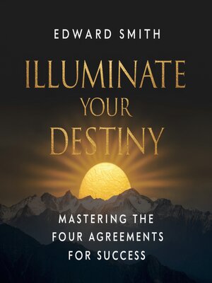 cover image of Illuminate Your Destiny